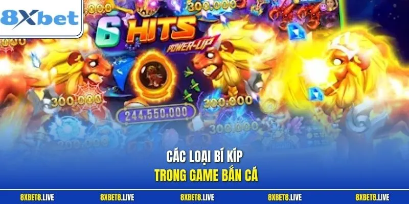 Các loại bí kíp trong game bắn cá